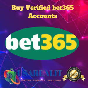 Buy Verified bet365 Accounts