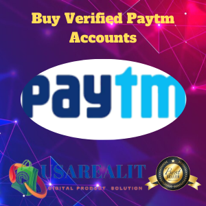 Buy Verified Paytm Accounts
